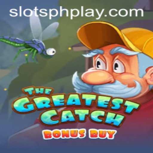 Exploring TheGreatestCatchBonusBuy: A Modern Slots Adventure for SLOTSPH Enthusiasts